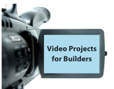 Image for 3 Video Projects Builders Can do in Under 25 Minutes